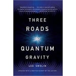 Book Cover for Three Roads to Quantum Gravity