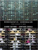 Book Cover for Hermeneutic Communism: From Heidegger to Marx