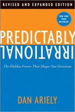 Book Cover for Predictably Irrational: The Hidden Forces That Shape Our Decisions