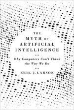 Book Cover for The Myth of Artificial Intelligence