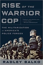 Book Cover for Rise of the Warrior Cop