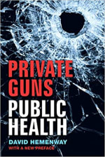 Book Cover for Private Guns, Public Health