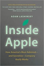Book Cover for Inside Apple: How America's Most Admired---and Secretive---Company Really Works