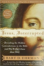 Book Cover for Jesus, Interrupted: Revealing the Hidden Contradictions in the Bible (and Why We Don't Know About Them)