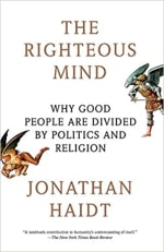 Book Cover for The Righteous Mind: Why Good People Are Divided by Politics and Religion