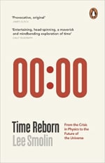Book Cover for Time Reborn: From the Crisis in Physics to the Future of the Universe