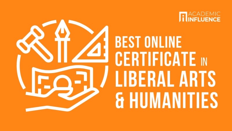Best Online Certificate in Liberal Arts and Humanities Ranked for Students