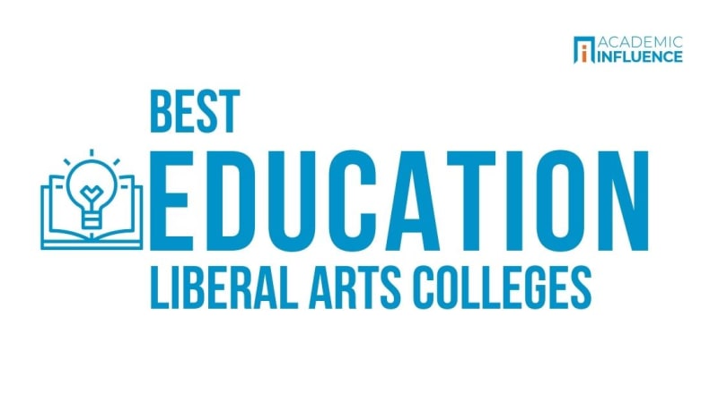 Best Liberal Arts Colleges for Education Degrees