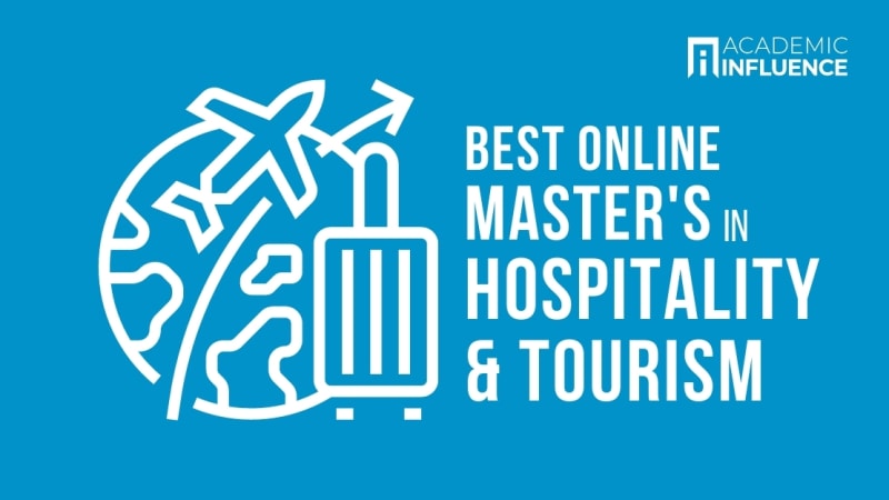Best Online Master’s in Hospitality and Tourism Degree Programs