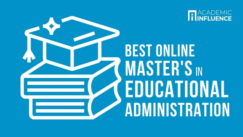 Best Online Master’s in Educational Administration