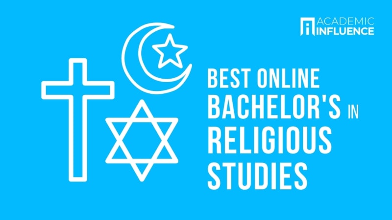 Best Online Bachelor’s in Religious Studies Degree Programs for 2023