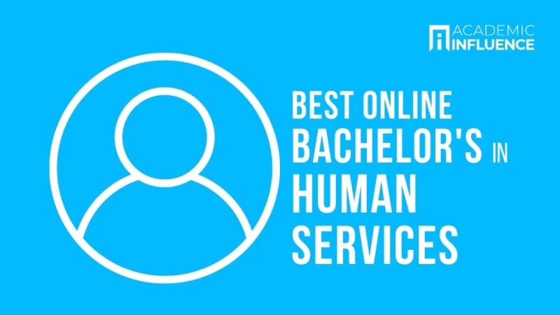 Best Online Bachelor’s of Human Services Degree Programs Ranked for 2023