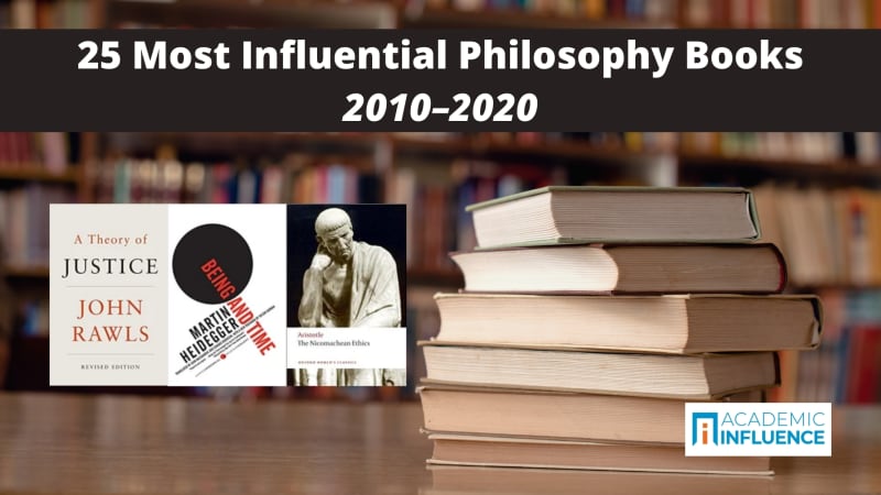 25 Most Influential Philosophy Books 2010–2020