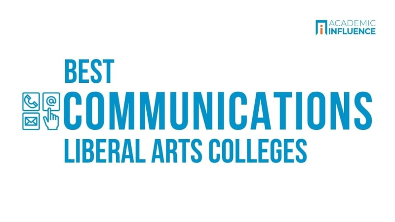 Best Liberal Arts Colleges for Communications Degree