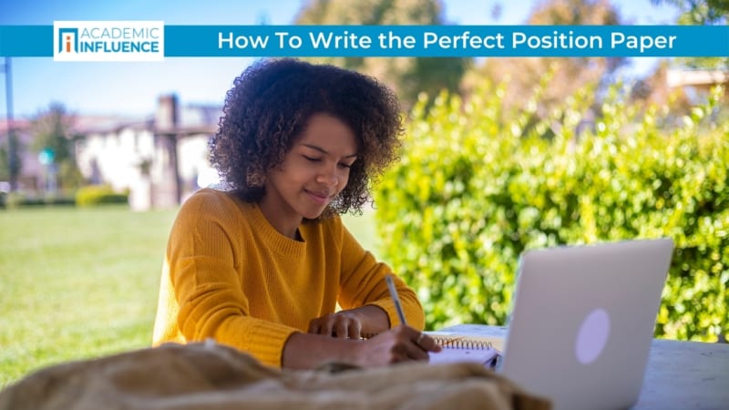 How To Write the Perfect Position Paper