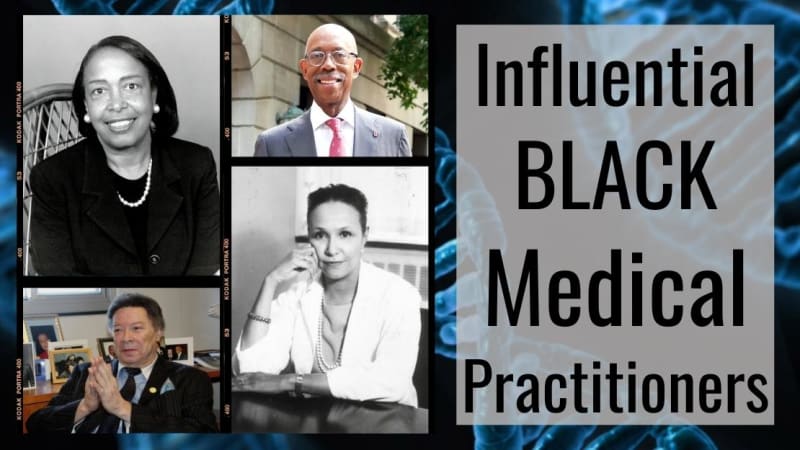 Influential Black Medical Practitioners