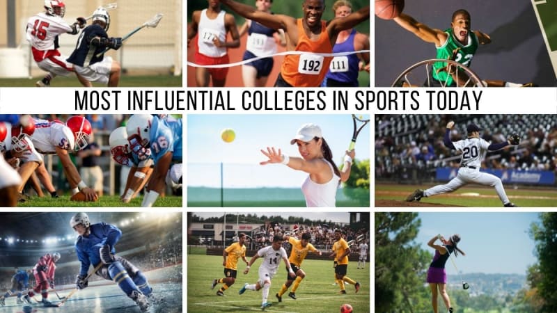 Most Influential Colleges in Sports Today
