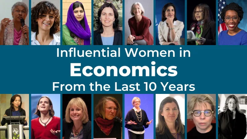 Influential Women in Economics From the Last 10 Years