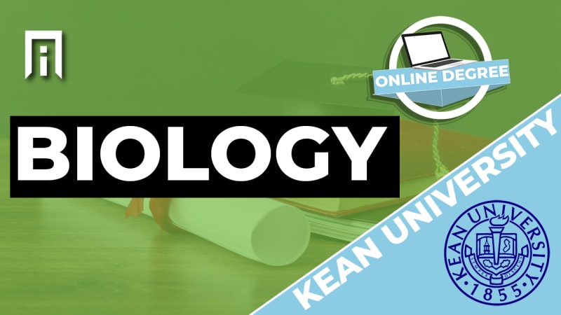 Online Bachelor’s Degree of Biology at Kean University | Interview with Brian Teasdale