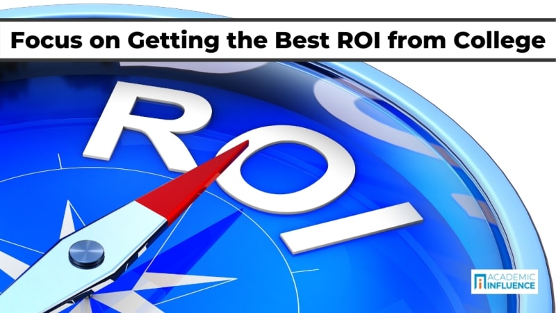 Getting the Best ROI from College