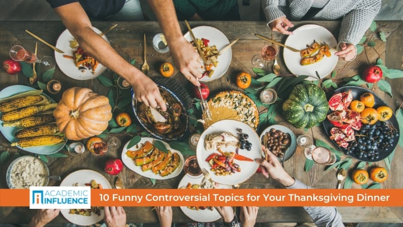 10 Funny Controversial Topics for Your Thanksgiving Dinner Table