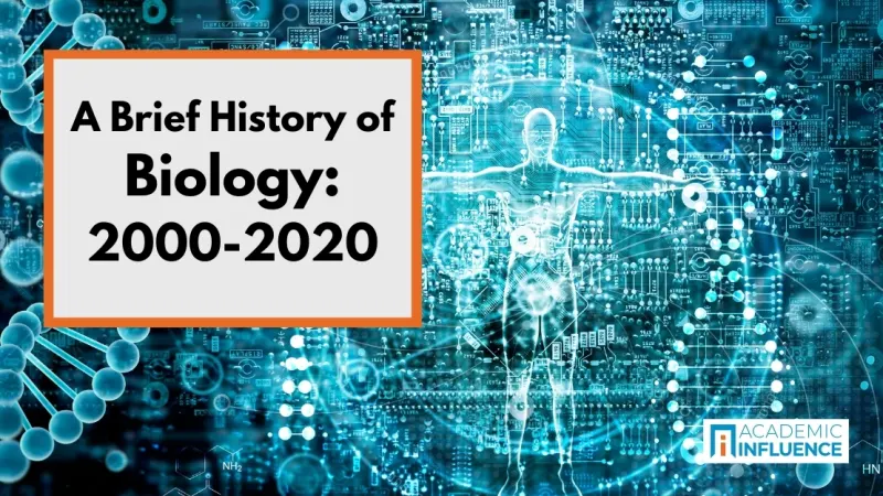 History of Biology 2000-2020