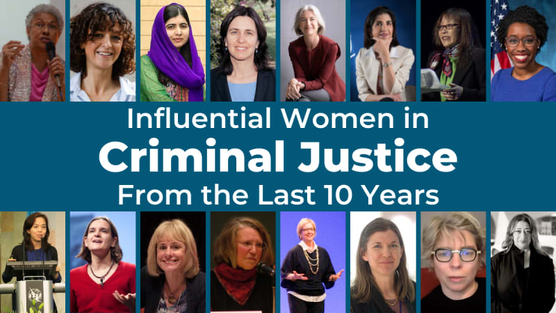 Influential Women in Criminal Justice From the Last 10 Years