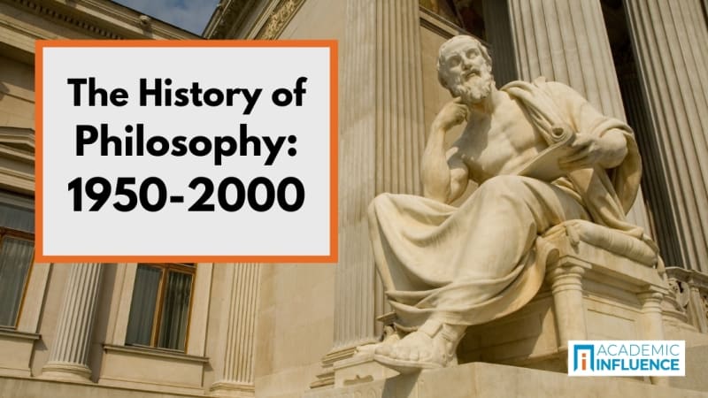 A Brief History of Philosophy: 1950-2000