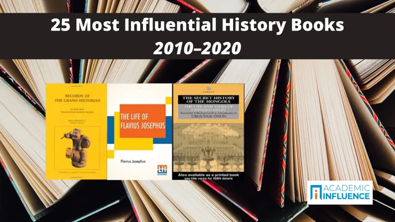 25 Most Influential Books in History (Historiography) 2010–2020