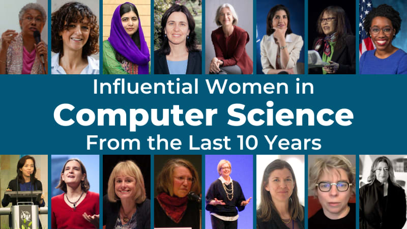 Influential Women in Computer Science From the Last 10 Years