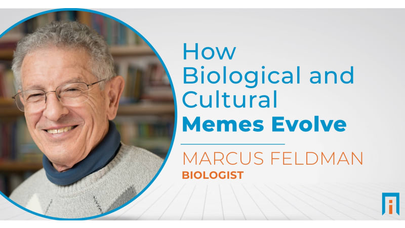 How biological and cultural memes evolve | Interview with Dr. Marcus Feldman