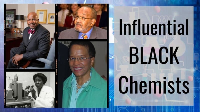 Influential Black Chemists