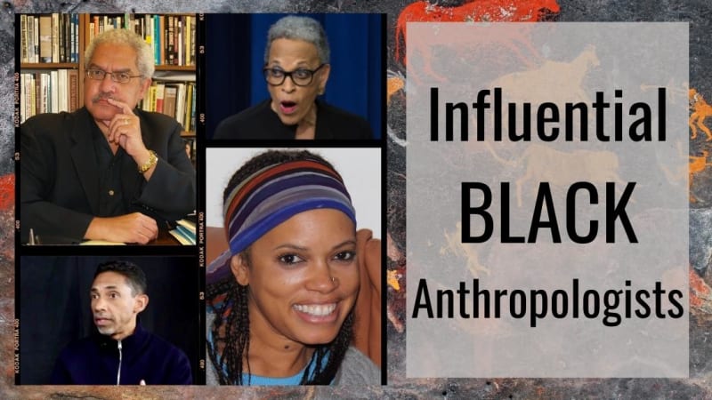 Influential Black Anthropologists