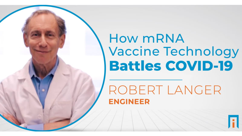 How new mRNA vaccine technology battles COVID-19 | Interview with Dr. Robert Langer