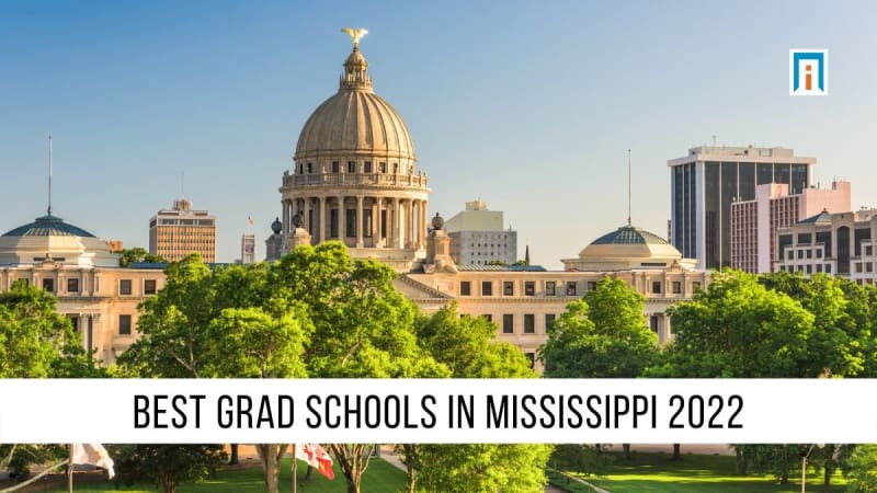 Best Grad Schools in Mississippi 2024 | Academic Influence