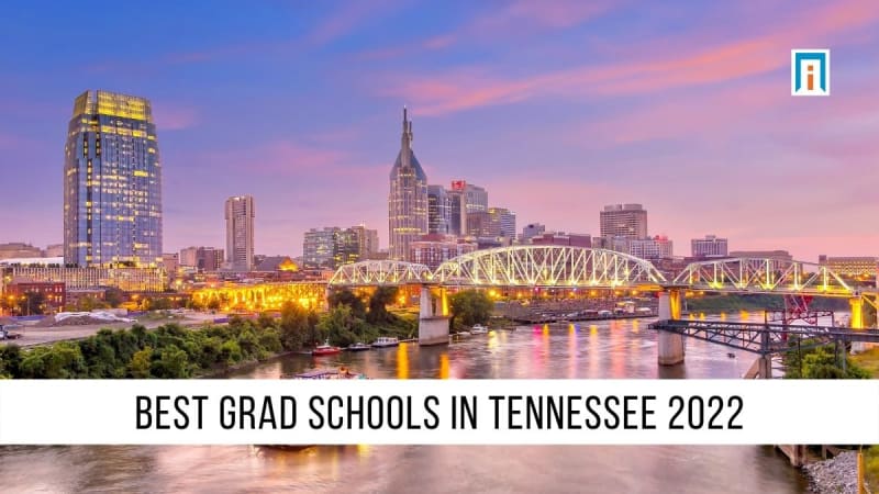 Best Grad Schools in Tennessee 2024 | Academic Influence