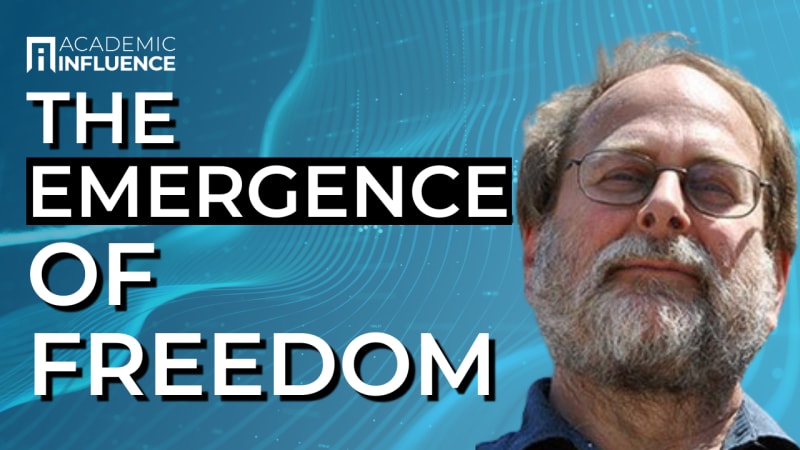 The Emergence of Freedom | Interview with James Barham