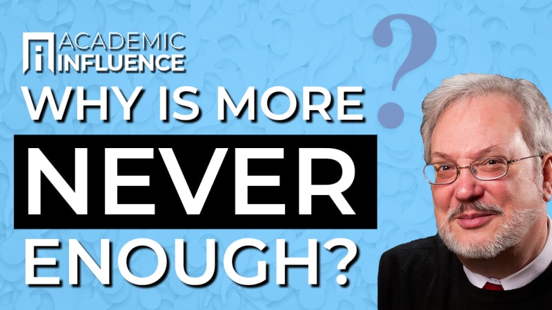 Why is More Never Enough? | Interview with Professor Budziszewski