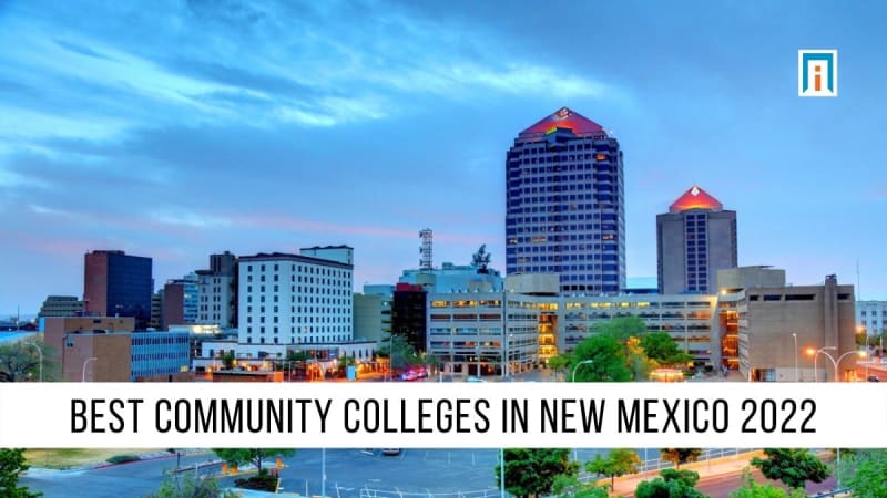 Best Community Colleges in New Mexico 2024 | Academic Influence