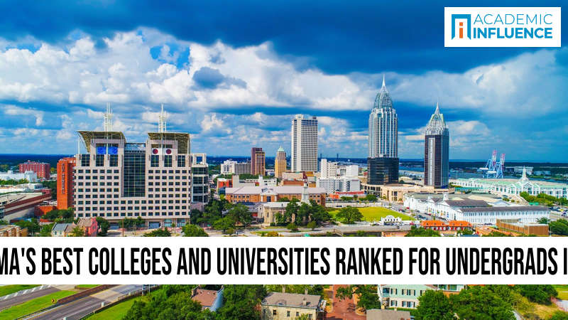 Alabama’s Best Colleges and Universities Ranked for Undergrads in 2023