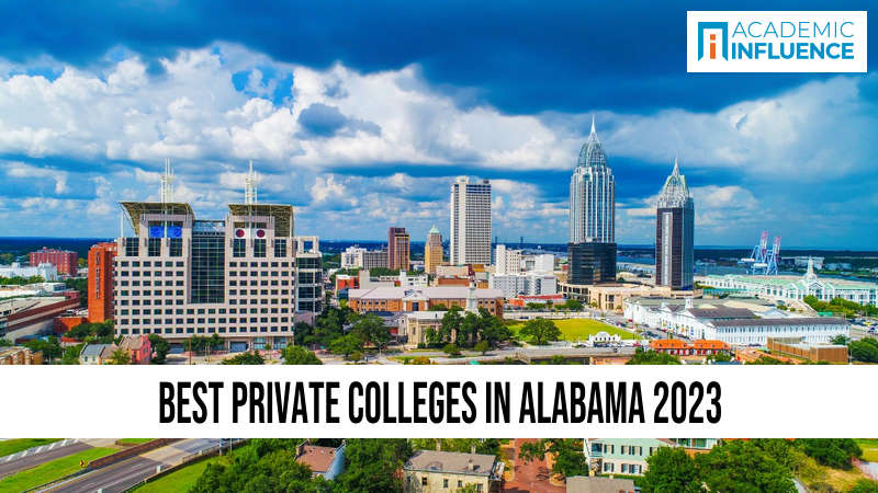 Best Private Colleges in Alabama 2023