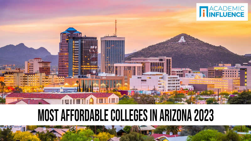 Most Affordable Colleges in Arizona 2023