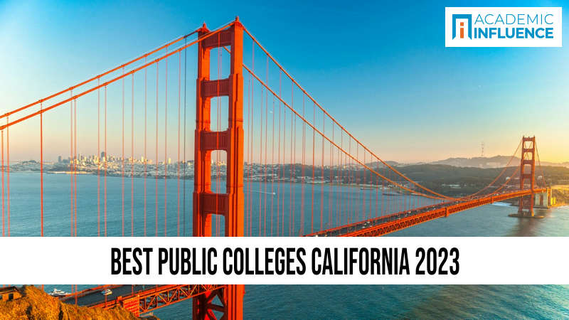 Best Public Colleges California 2023