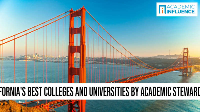 California’s Best Colleges and Universities by Academic Stewardship