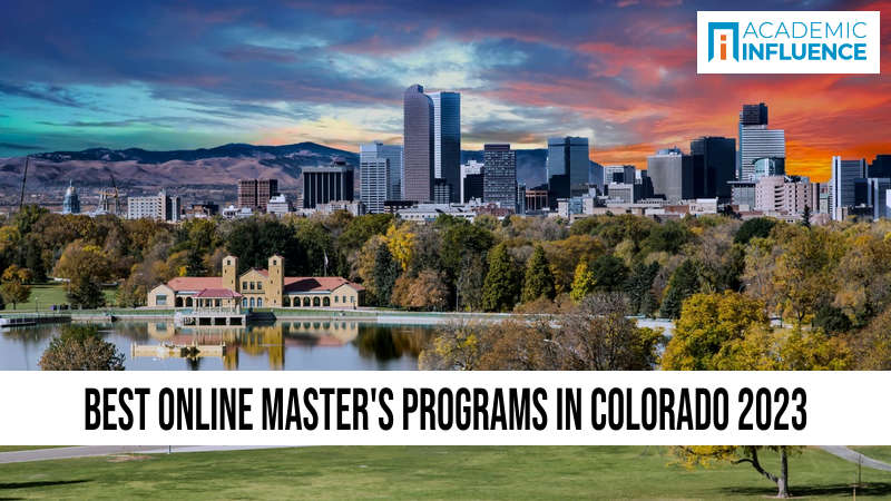 Best Online Master’s Programs in Colorado 2023