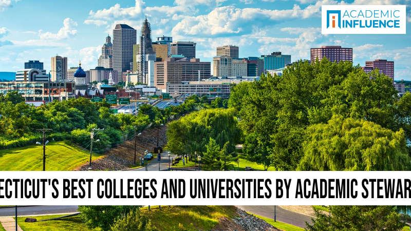 Connecticut’s Best Colleges and Universities by Academic Stewardship