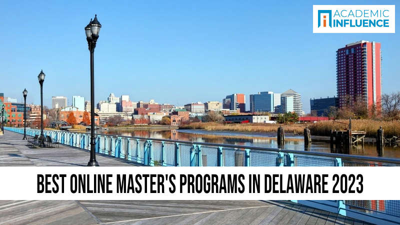 Best Online Master’s Programs in Delaware 2023