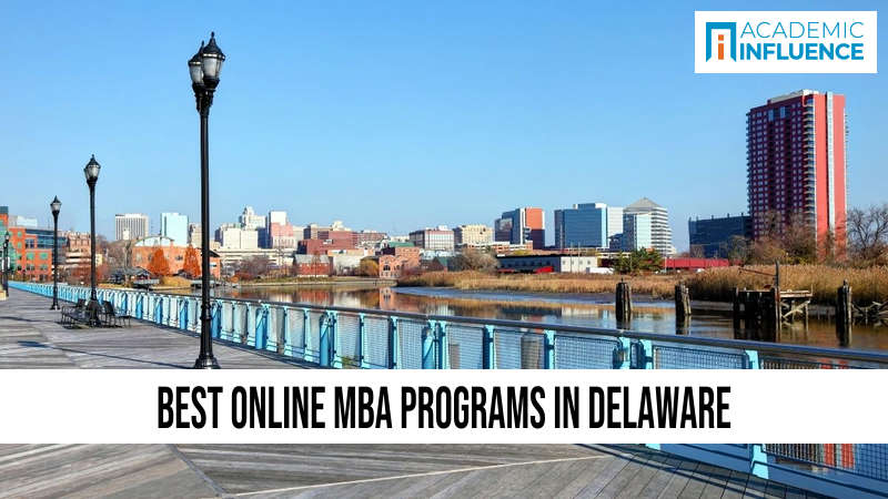 Best Online MBA Programs in Delaware
