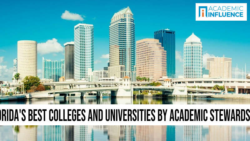 Florida’s Best Colleges and Universities by Academic Stewardship