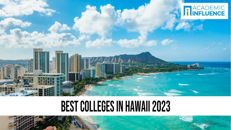 Best Colleges in Hawaii 2023